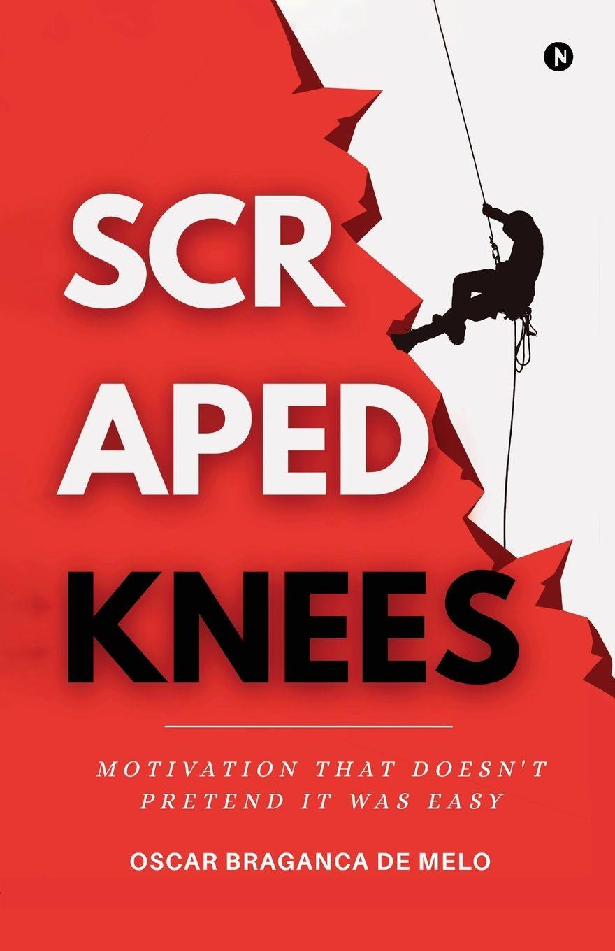 Kniha Scraped Knees OSCAR BRAGANCA DE MELO