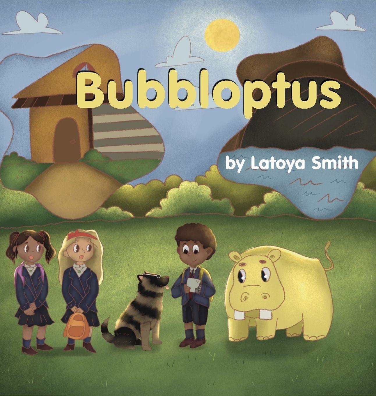 Knjiga Bubbloptus Latoya Smith