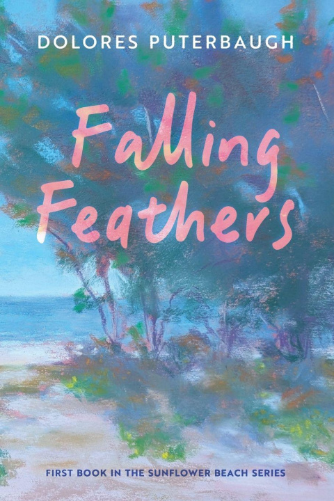 Kniha Falling Feathers Dolores Puterbaugh