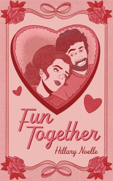 Kniha Fun Together Hillary Noelle