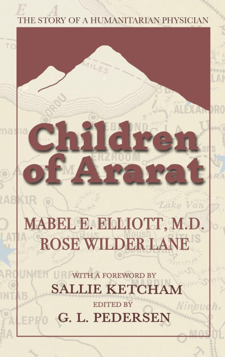 Kniha Children of Ararat Rose Wilder Lane