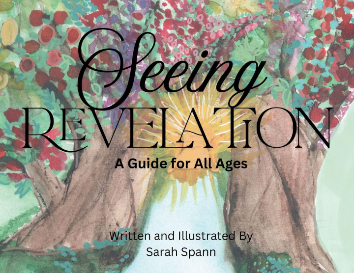 Kniha Seeing Revelation Sarah Spann