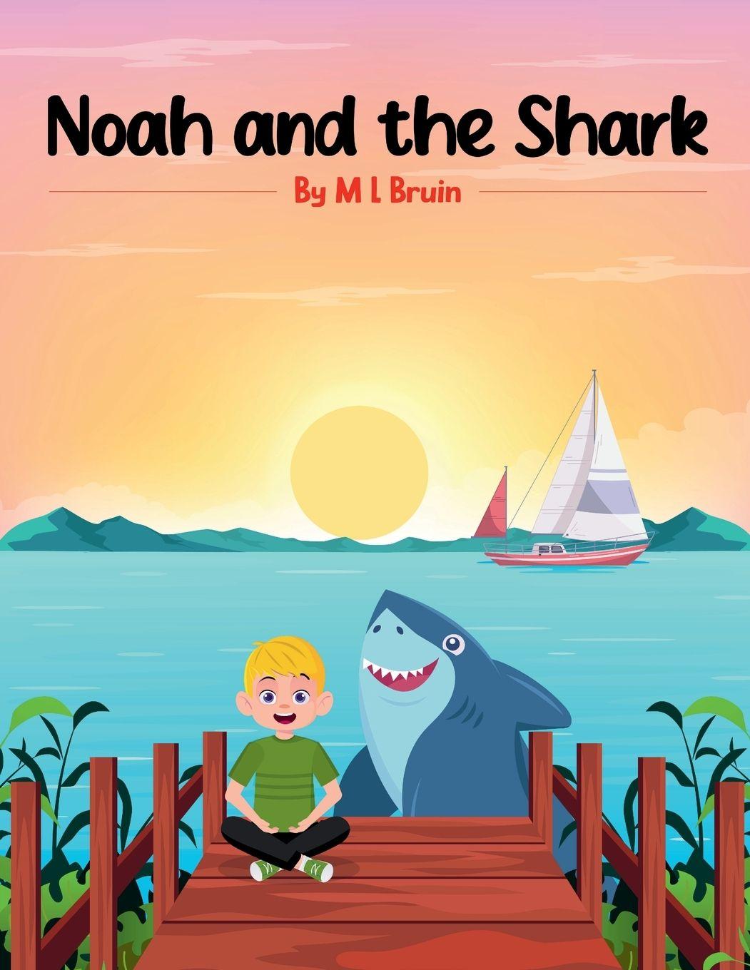 Kniha Noah and the Shark ML Bruin