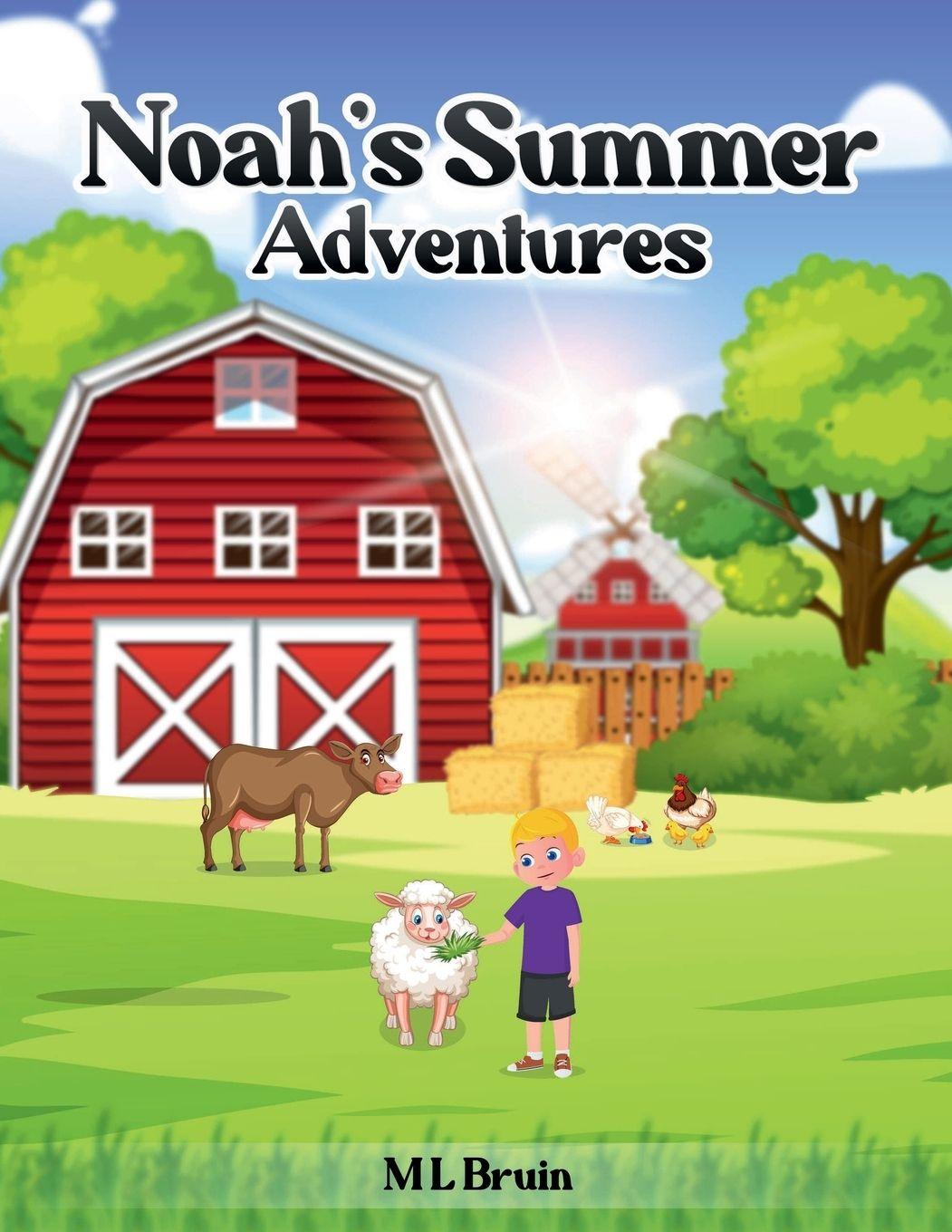 Kniha Noah's Summer Adventures ML Bruin