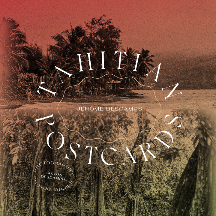 Audio TAHITIAN POSTCARD DESCAMPS