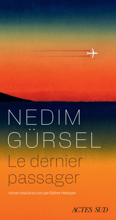 Buch LE DERNIER PASSAGER Gürsel