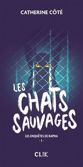Libro LES CHATS SAUVAGES COTE CATHERINE
