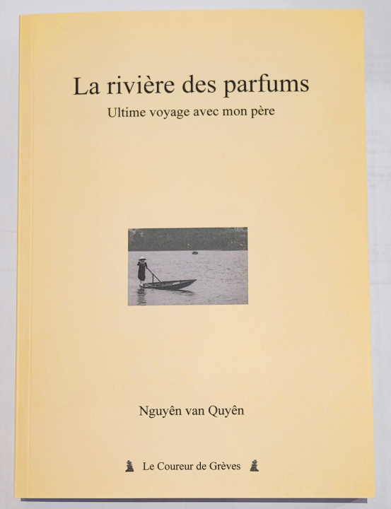 Kniha LA RIVIERE DES PARUMS Nguyên van Quyên