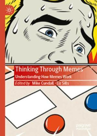 Kniha Thinking Through Memes Mike Cundall
