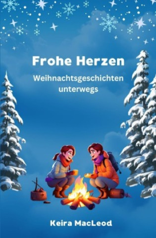 Kniha Frohe Herzen Keira MacLeod