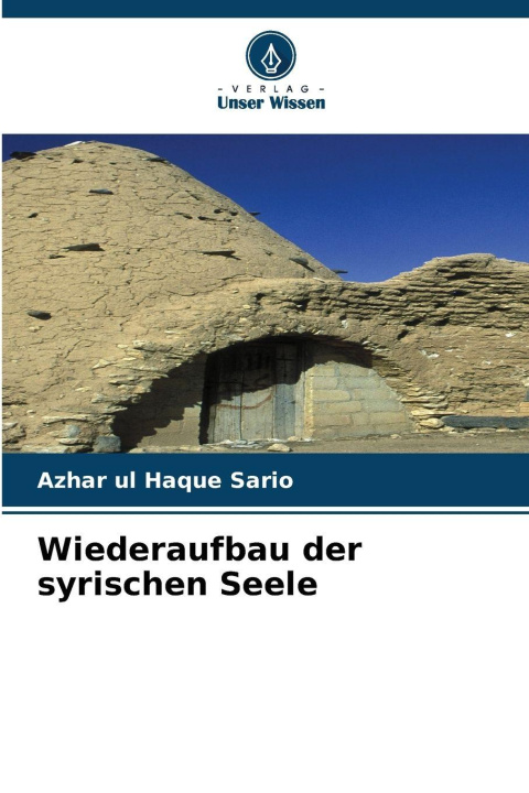 Kniha Wiederaufbau der syrischen Seele Azhar ul Haque Sario