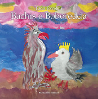 Kniha Bachis e Boboredda Paola Torcolini