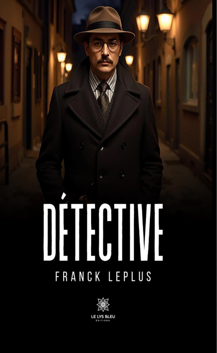 Kniha Détective Franck Leplus
