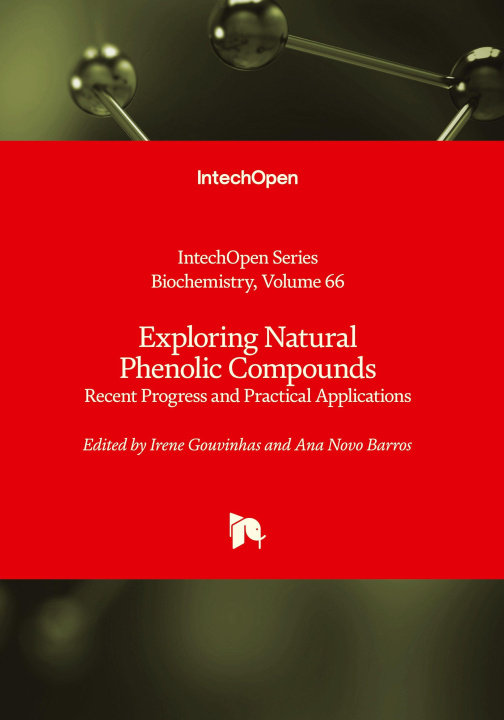 Knjiga Exploring Natural Phenolic Compounds - Recent Progress and Practical Applications 