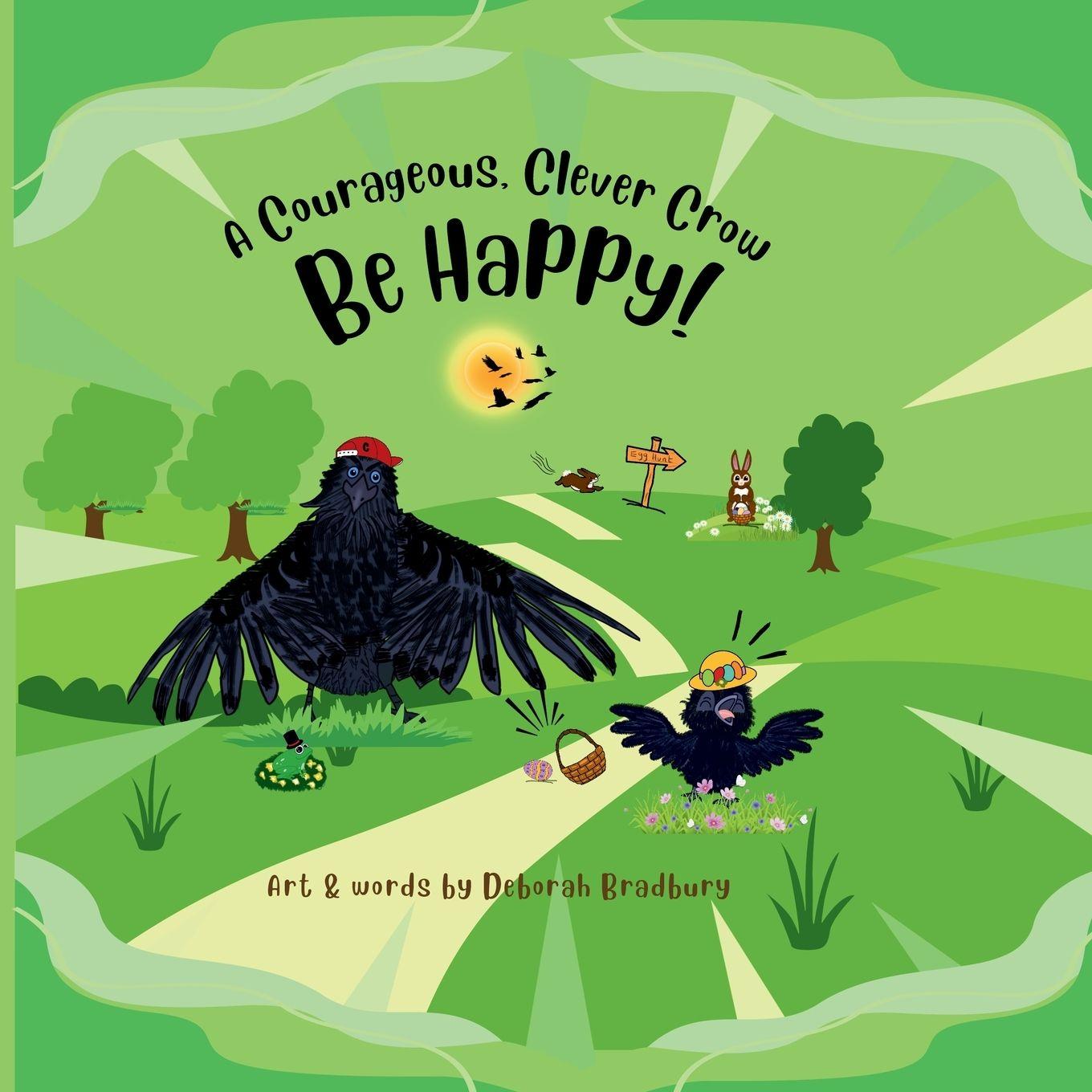 Kniha A Courageous, Clever Crow Deborah Bradbury
