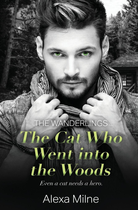 Kniha The Cat Who Went into the Woods 