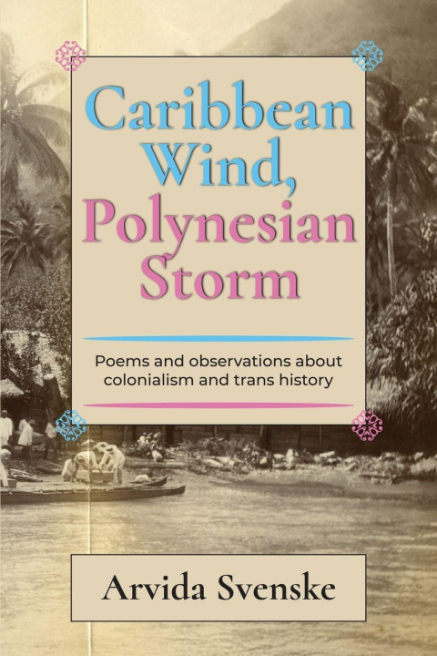 Kniha Caribbean wind, Polynesian storm 
