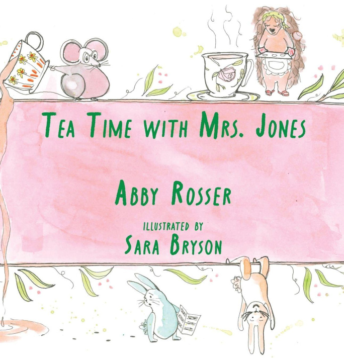 Kniha Tea Time with Mrs. Jones 