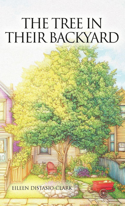 Knjiga The Tree In Their Backyard 
