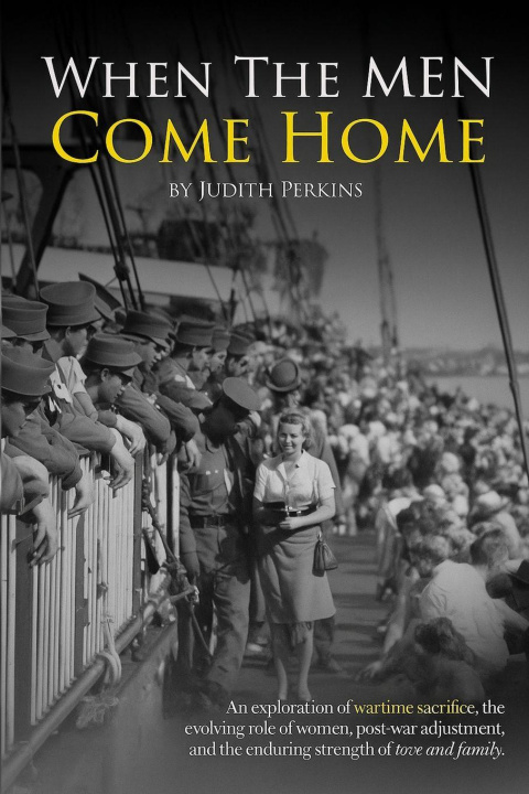 Kniha When the Men Come Home Judith A. Perkins
