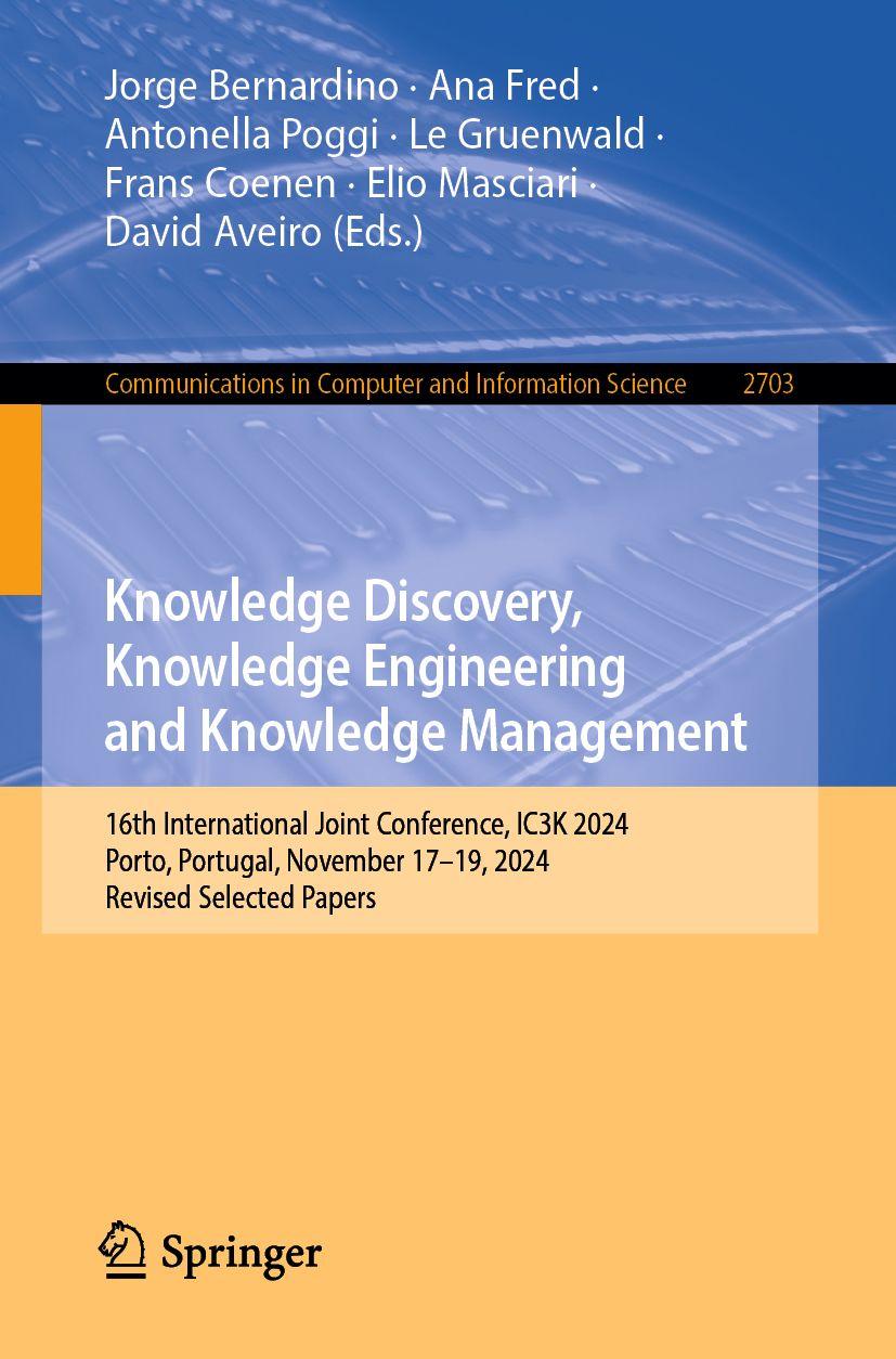 Kniha Knowledge Discovery, Knowledge Engineering and Knowledge Management Ana Fred