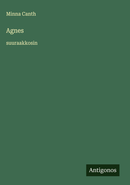 Kniha Agnes Minna Canth