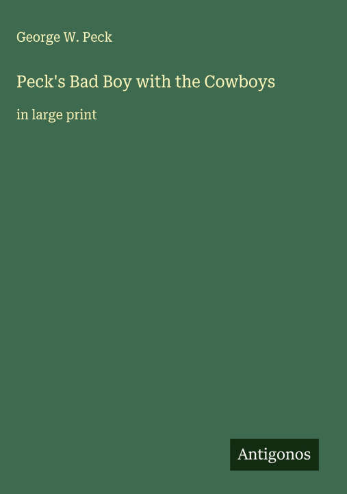 Kniha Peck's Bad Boy with the Cowboys 
