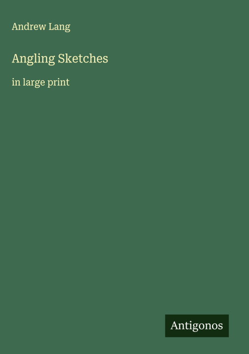 Kniha Angling Sketches 
