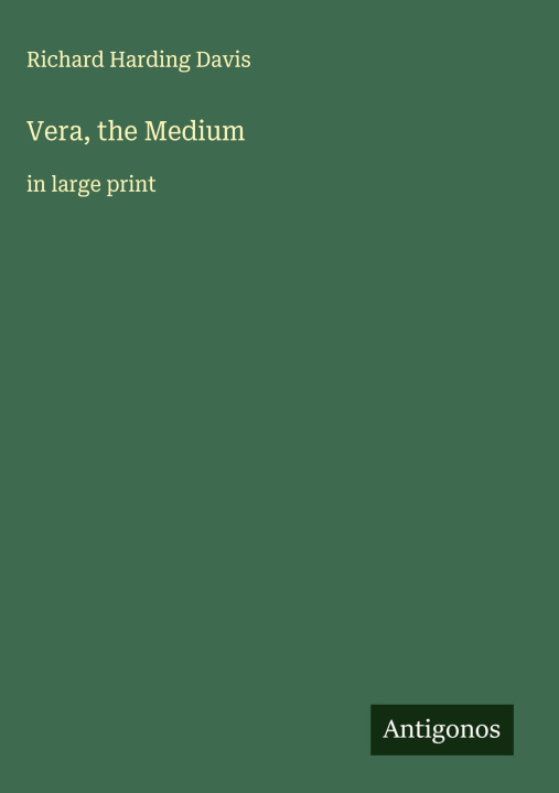Kniha Vera, the Medium 