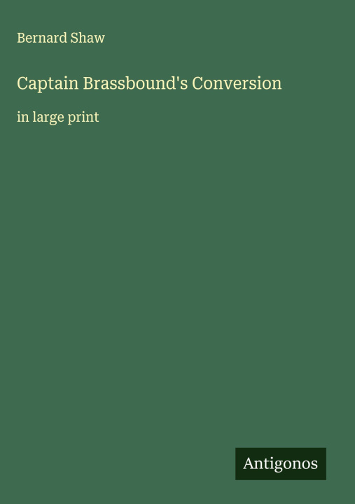 Kniha Captain Brassbound's Conversion 