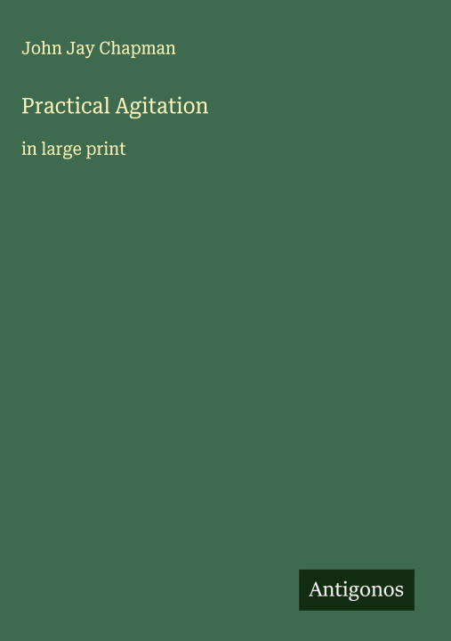 Kniha Practical Agitation 