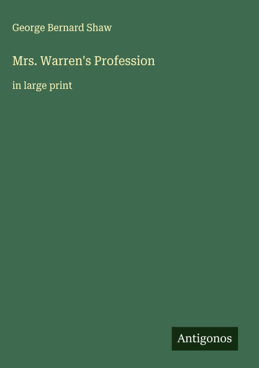 Kniha Mrs. Warren's Profession 