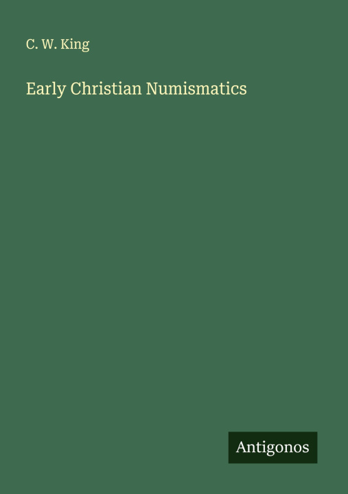Kniha Early Christian Numismatics 