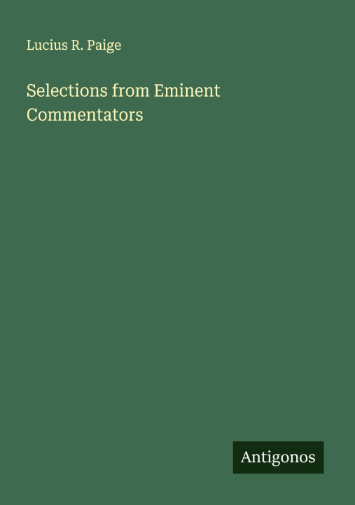 Knjiga Selections from Eminent Commentators 