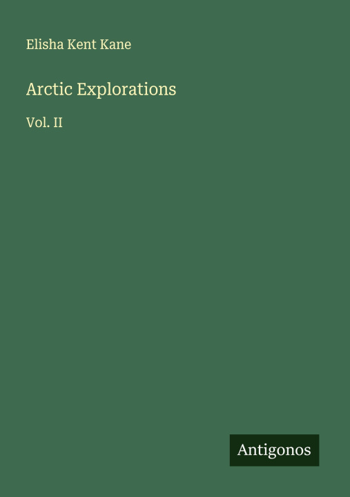 Kniha Arctic Explorations 