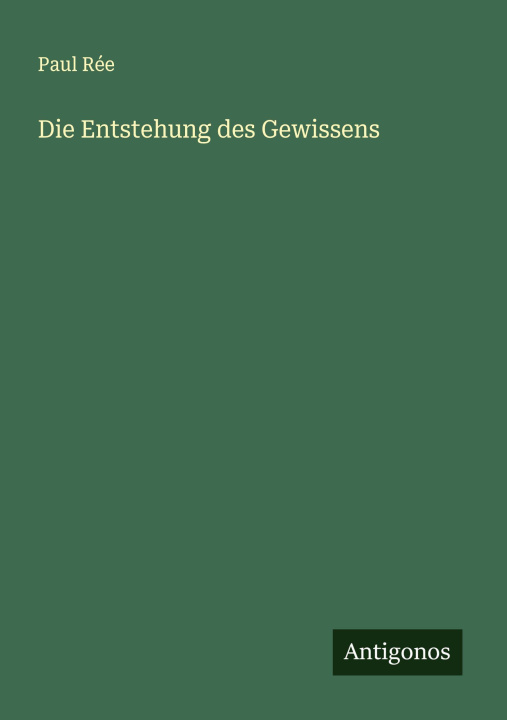 Kniha Die Entstehung des Gewissens 
