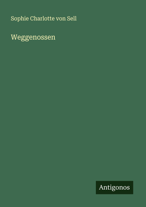 Kniha Weggenossen 