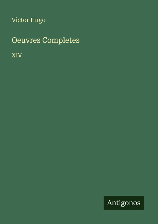 Книга Oeuvres Completes Victor Hugo