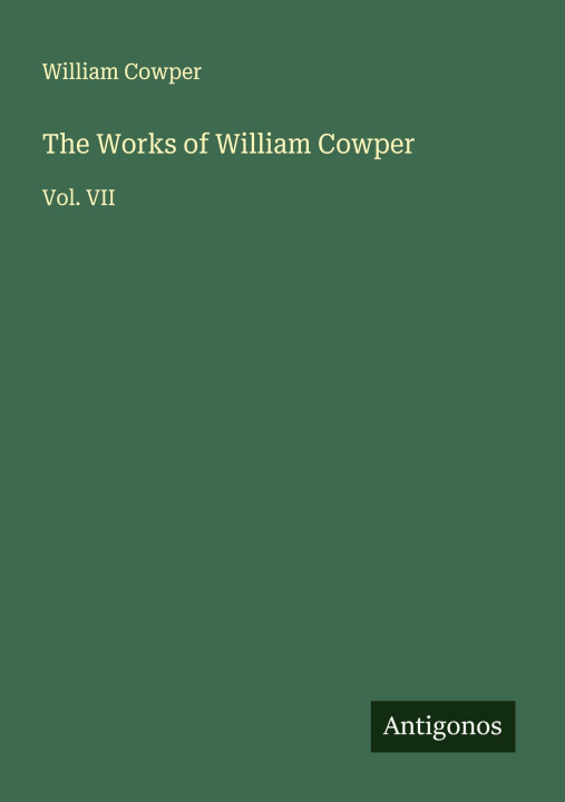 Kniha The Works of William Cowper 