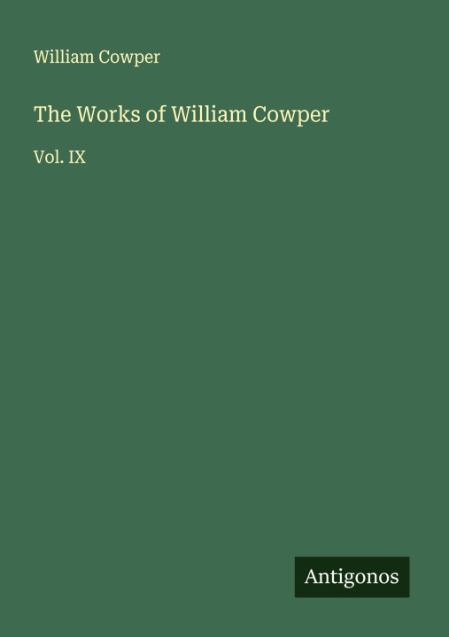 Kniha The Works of William Cowper 