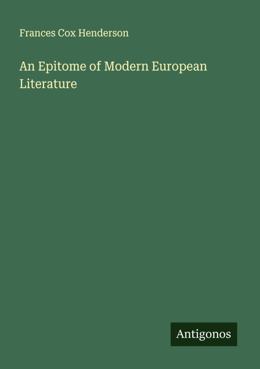 Libro An Epitome of Modern European Literature 