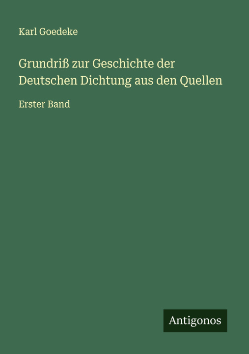 Libro Grundriß zur Geschichte der Deutschen Dichtung aus den Quellen 