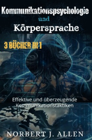 Kniha Körpersprache Norbert J. Allen