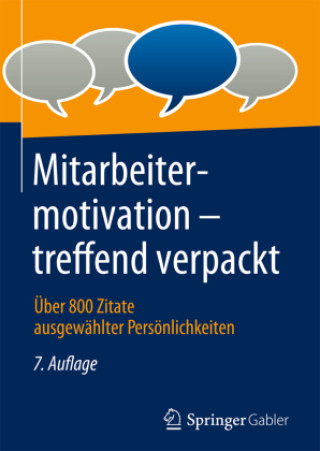 Kniha Mitarbeitermotivation - treffend verpackt Springer Fachmedien Wiesbaden GmbH