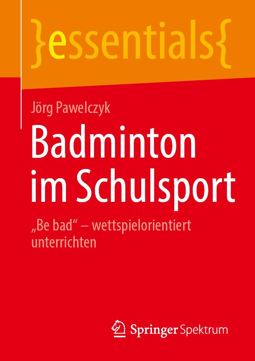 Kniha Badminton im Schulsport Pawelczyk