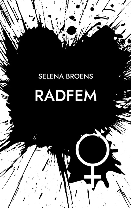 Kniha Radfem Selena Broens