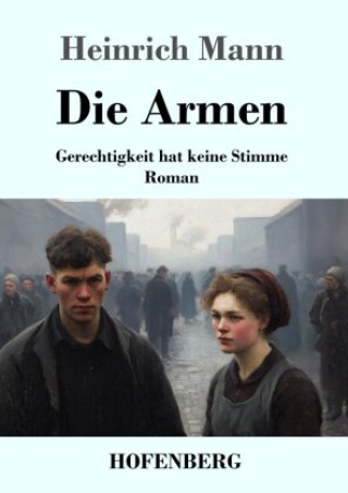 Knjiga Die Armen Heinrich Mann