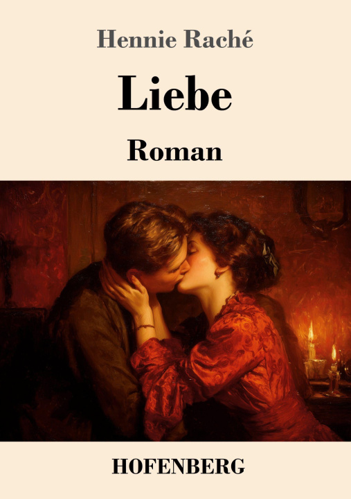Kniha Liebe Hennie Raché