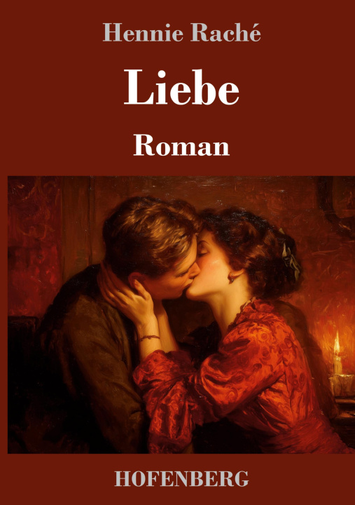 Kniha Liebe Hennie Raché