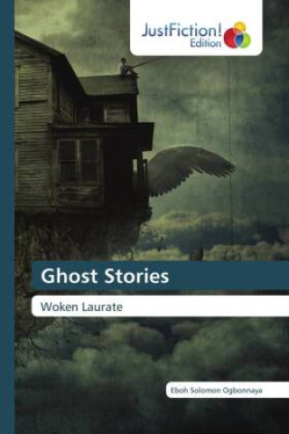 Knjiga Ghost Stories Eboh Solomon Ogbonnaya